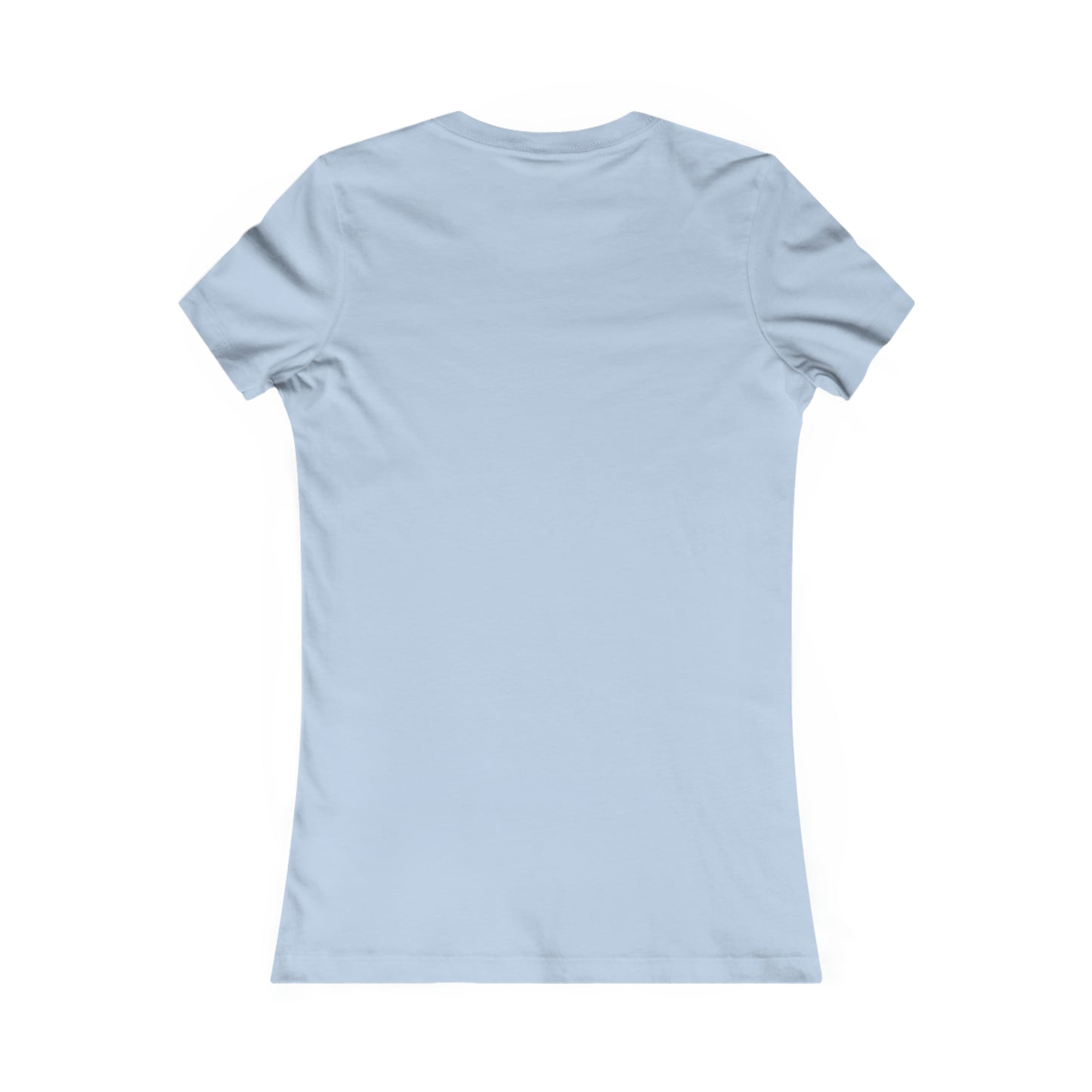 Boutique - I Know Because I Went To... - Ladies Favorite T-Shirt