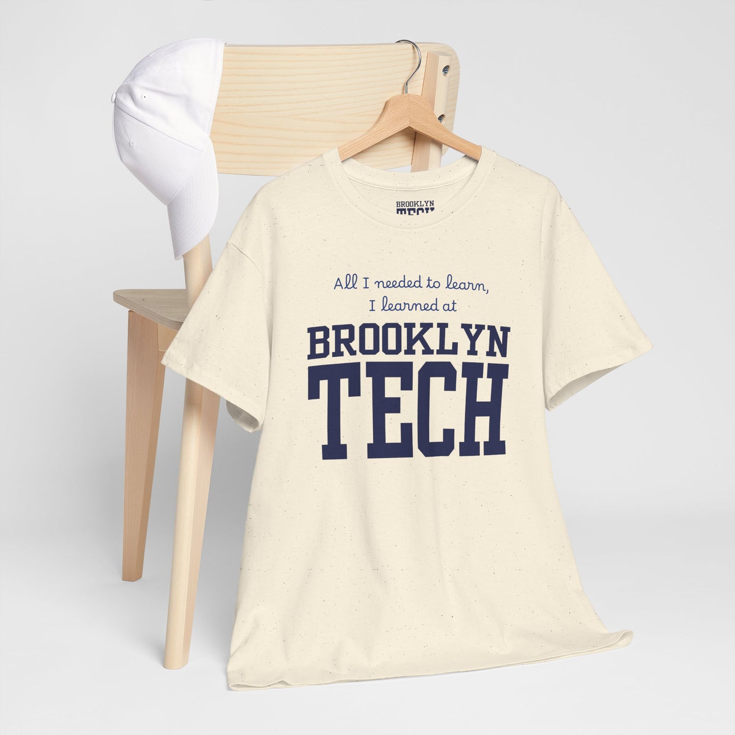 Boutique - All I Needed To Learn, I Learned At Brooklyn Tech - Men's Heavy Cotton T-Shirt