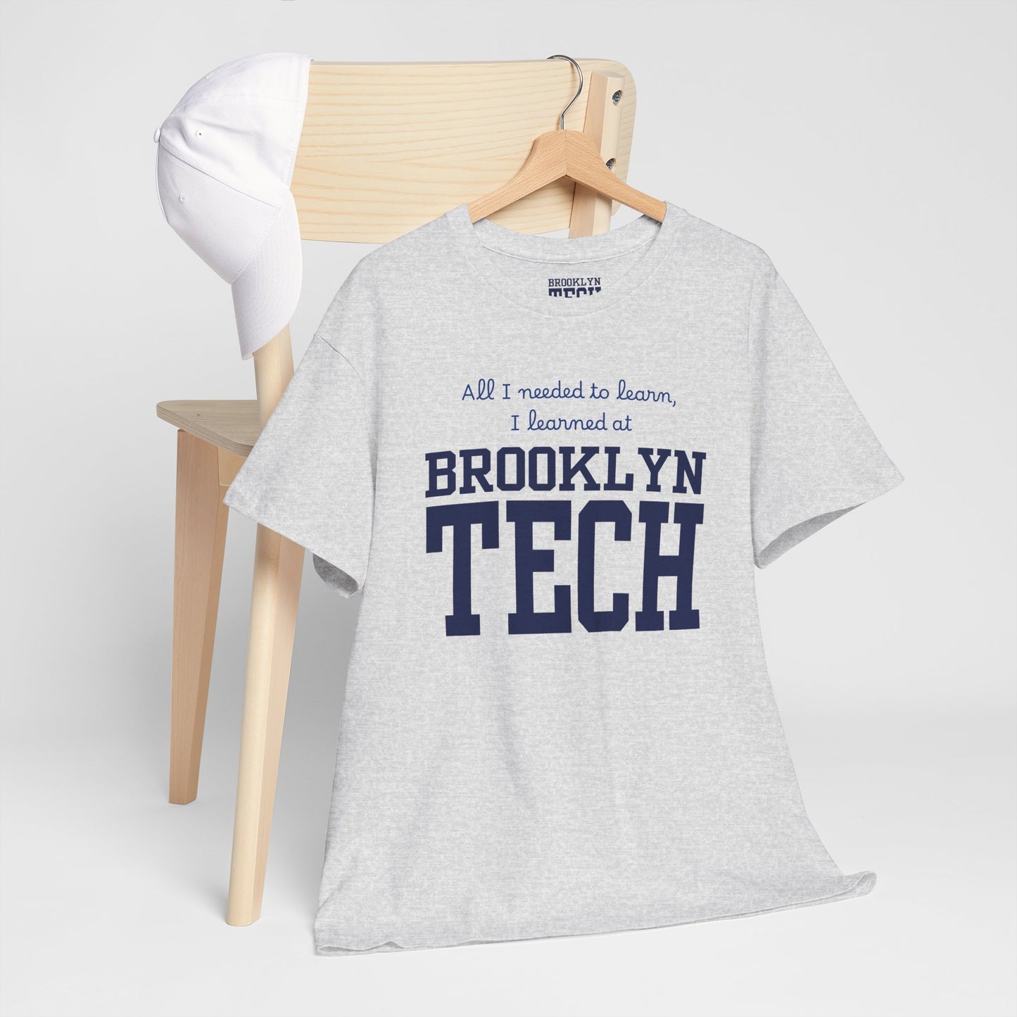 Boutique - All I Needed To Learn, I Learned At Brooklyn Tech - Men's Heavy Cotton T-Shirt