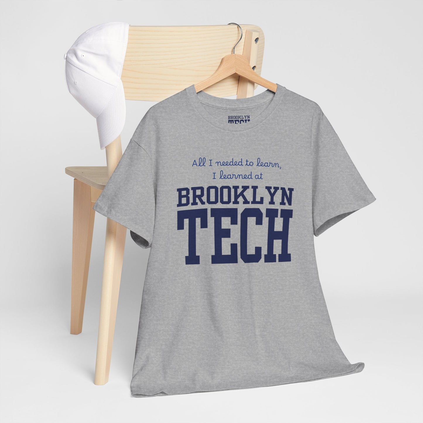 Boutique - All I Needed To Learn, I Learned At Brooklyn Tech - Men's Heavy Cotton T-Shirt