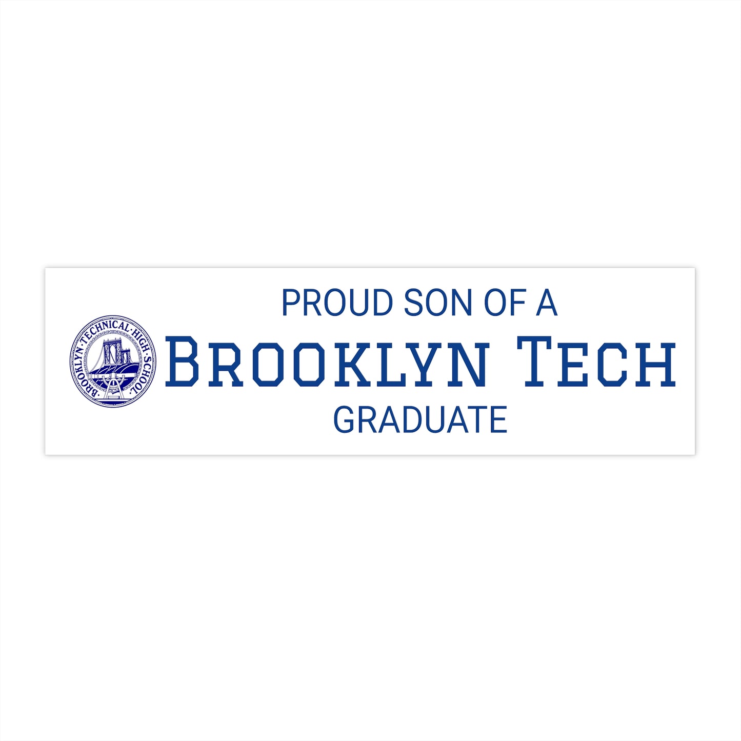 Family - Bumper Stickers - Proud Son - (white)