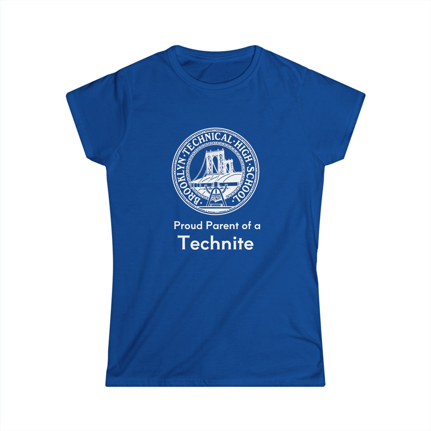 Family - Proud Parent Of A Technite - Ladies Softstyle T-Shirt