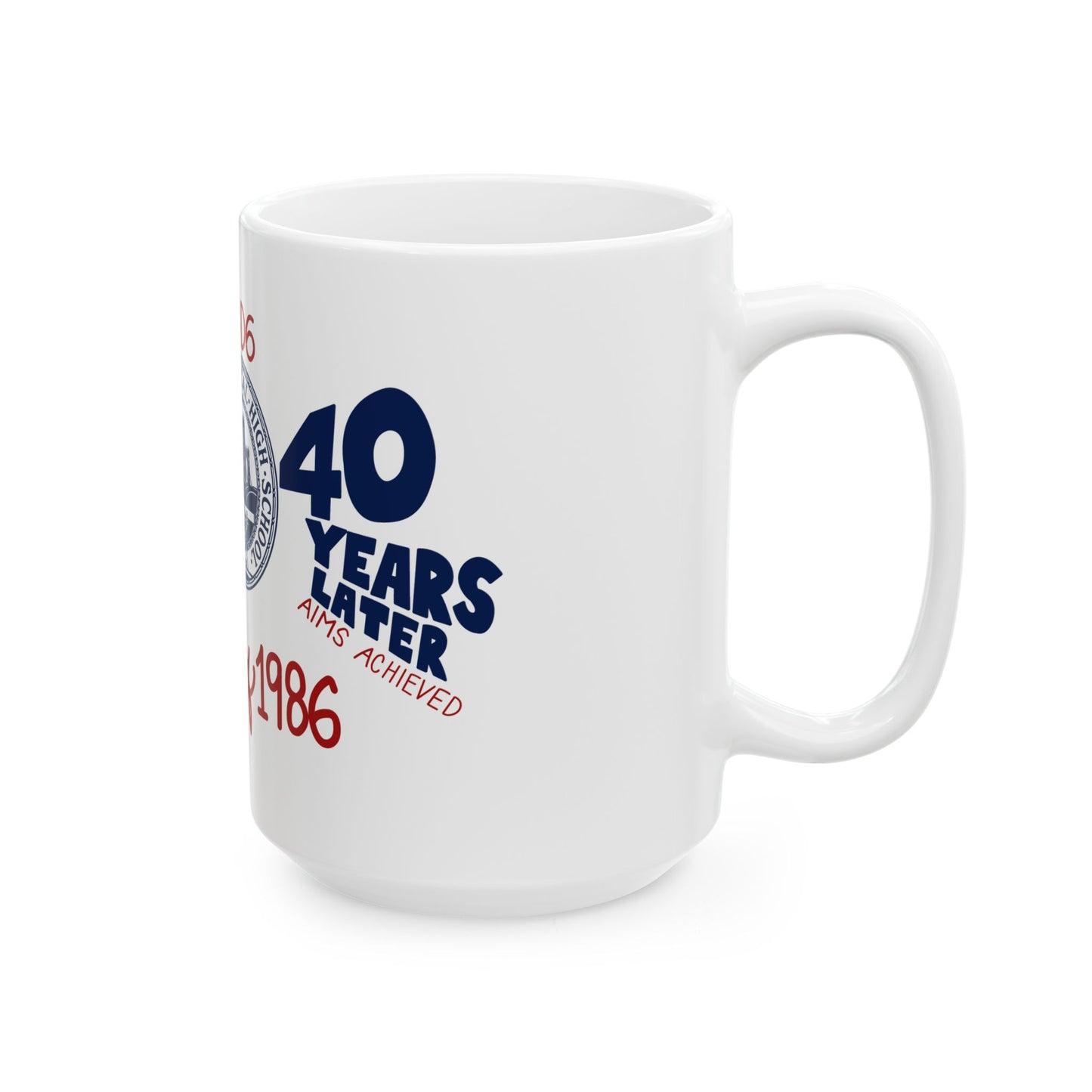 Class of 1986 40th Reunion Ceramic Mug (11oz, 15oz)