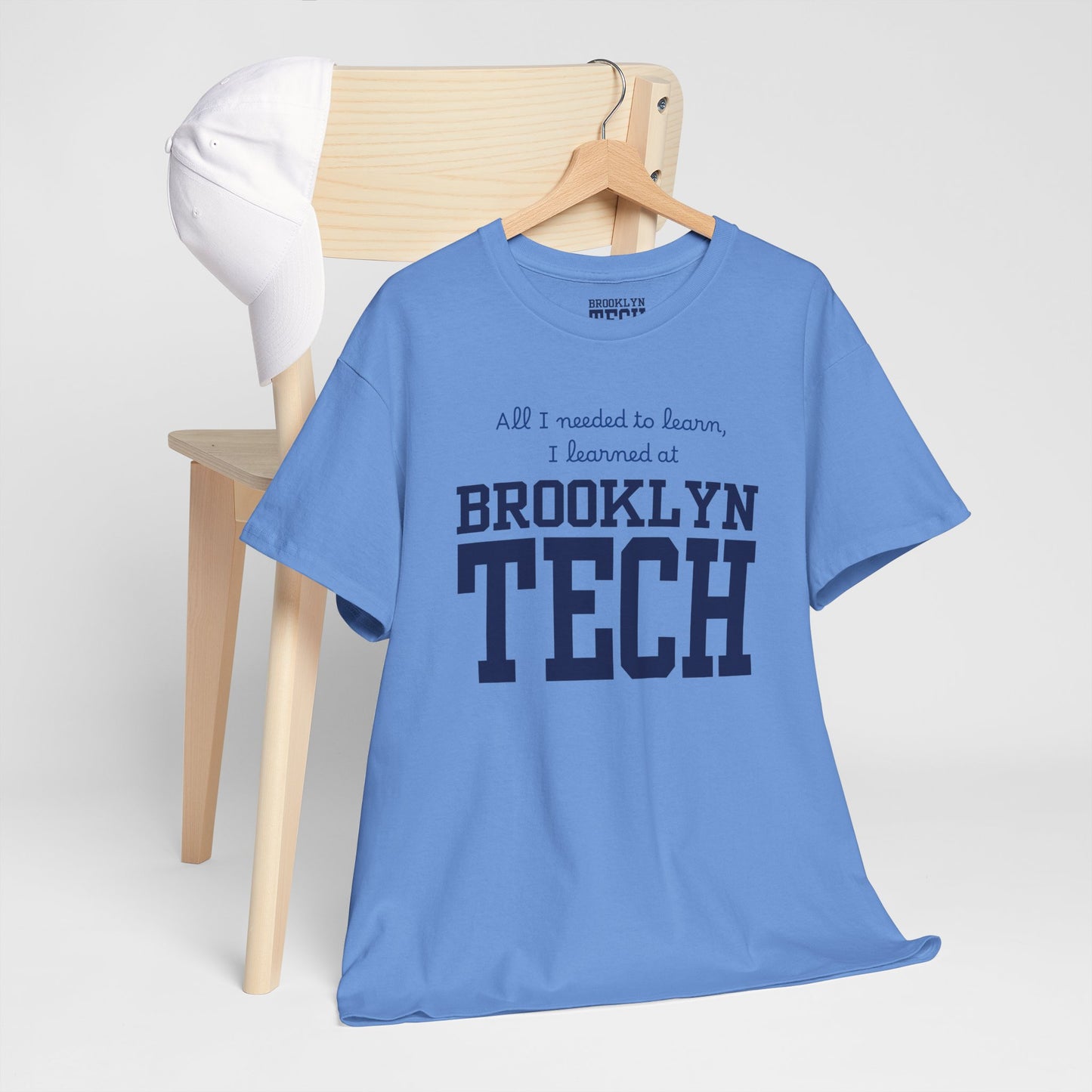 Boutique - All I Needed To Learn, I Learned At Brooklyn Tech - Men's Heavy Cotton T-Shirt