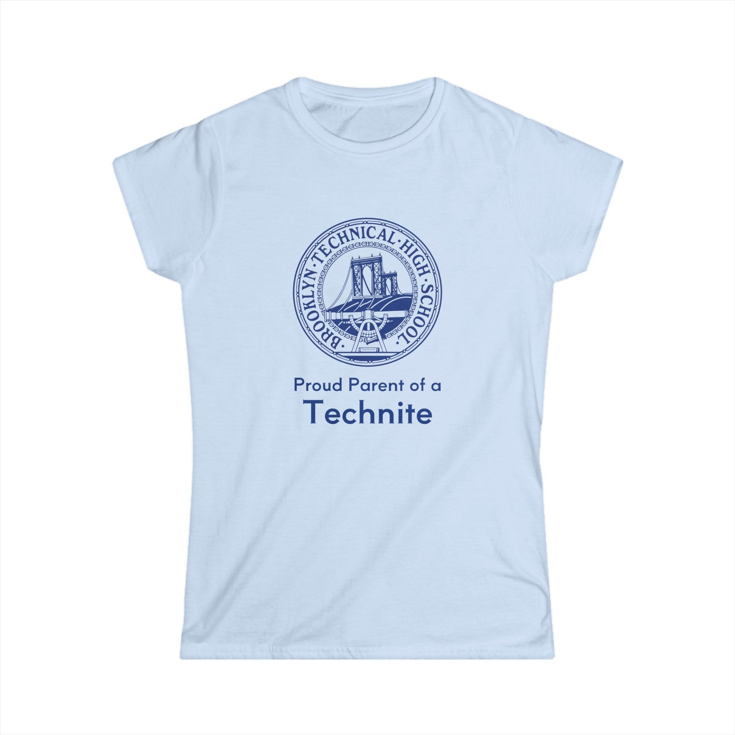 Family - Proud Parent Of A Technite - Ladies Softstyle T-Shirt