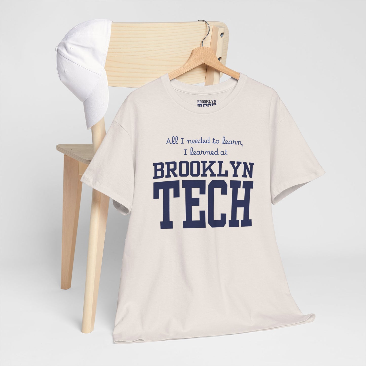 Boutique - All I Needed To Learn, I Learned At Brooklyn Tech - Men's Heavy Cotton T-Shirt
