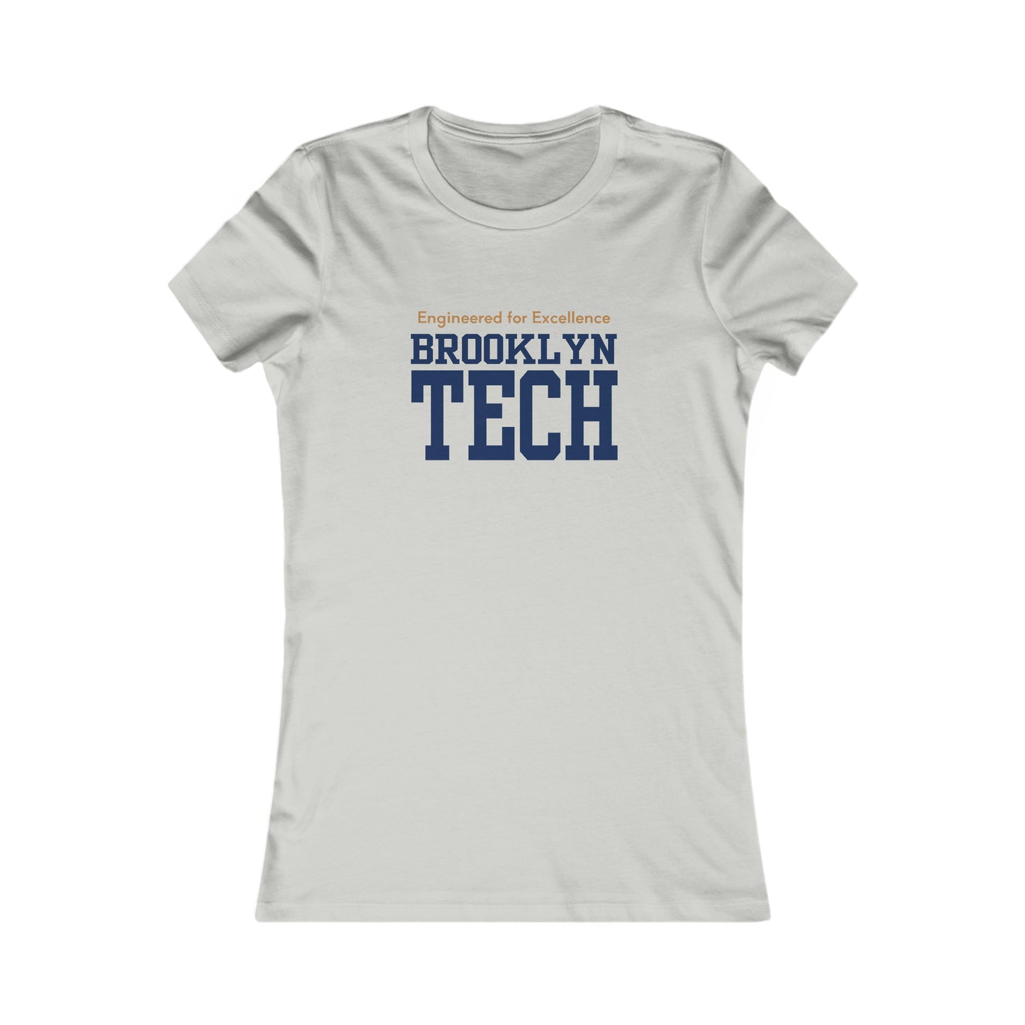 Boutique - Engineered For Excellence - Ladies Favorite T-Shirt