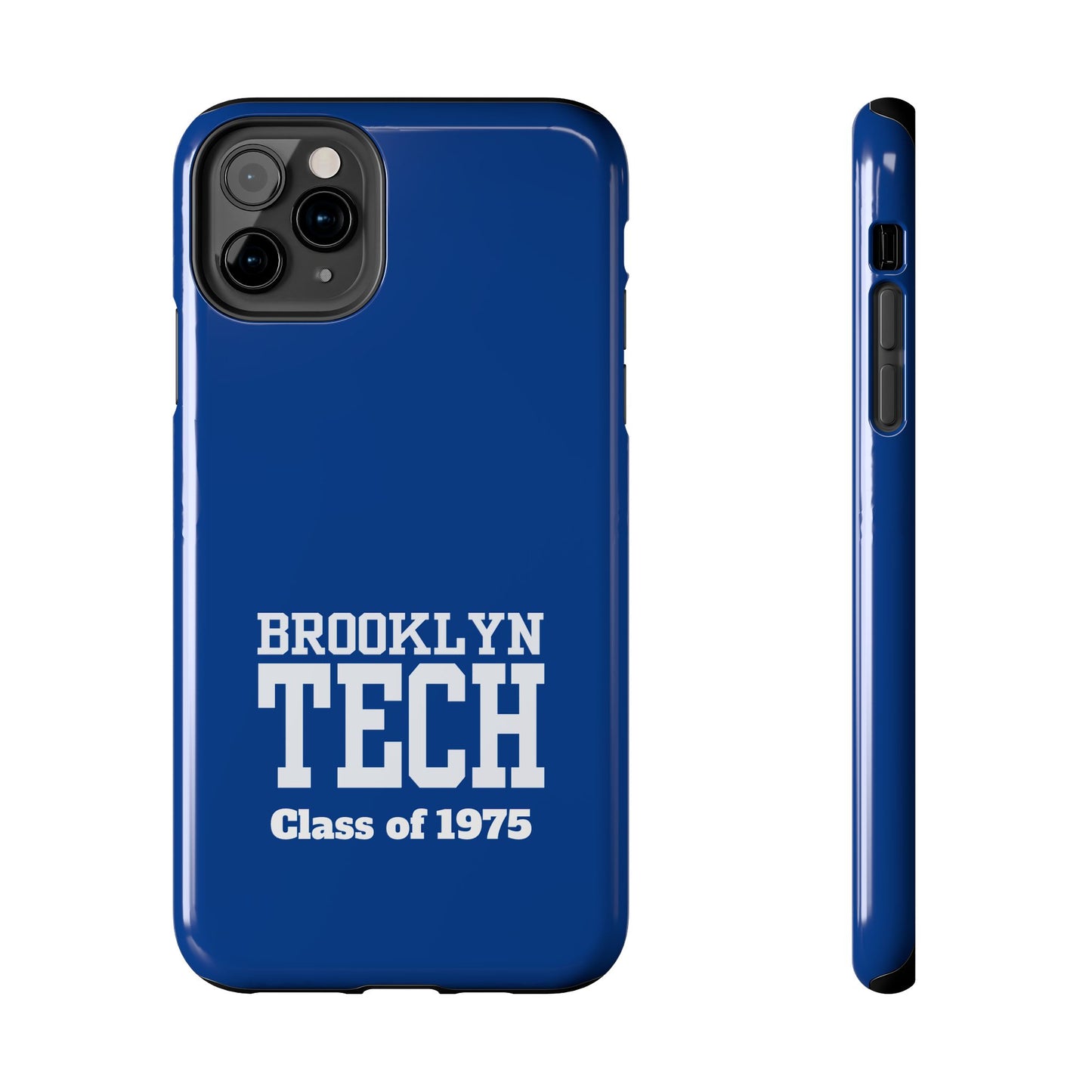 Brooklyn Tech Class of 1975 Tough Phone Case - Blue