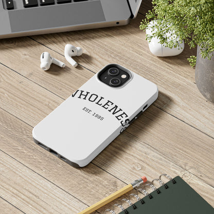 Wholeness Est. 1995 Tough Phone Case — Minimal Arch Text Protective Cover