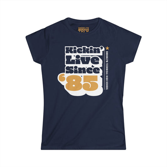 Class of 1985 Commemorative Women's Softstyle Tee - Kickin' Live Since '85