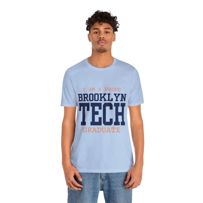 Classic Font - I Am A Proud Brooklyn Tech Graduate - Men's Short Sleeve Jersey