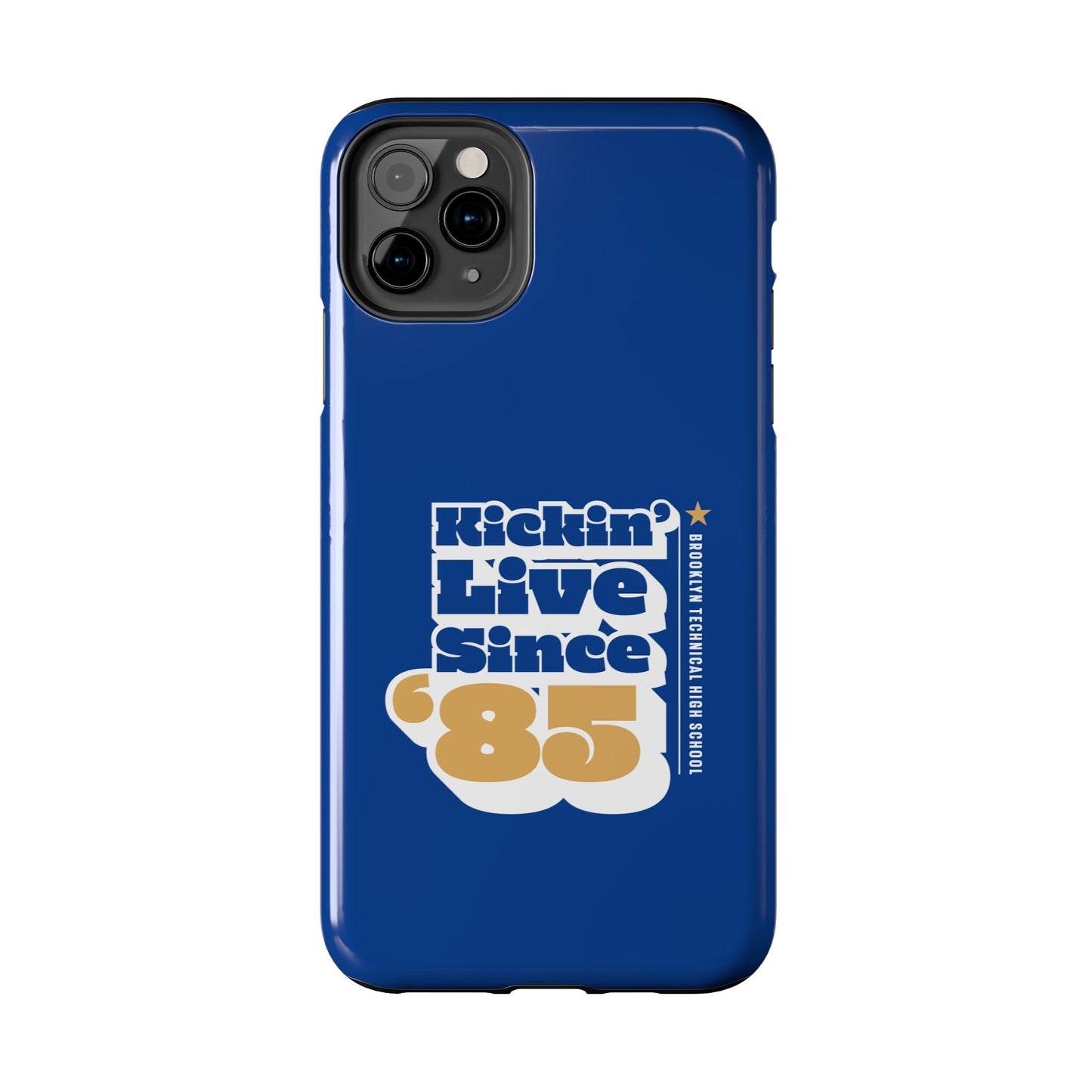 Class Of 1985 Commemorative Tough Phone Cases - Kickin' Live Since 85'