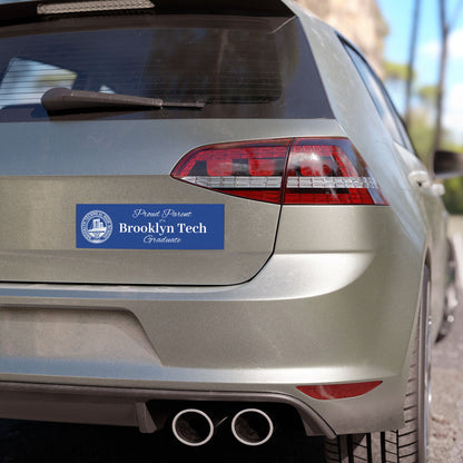 Family: Proud Parent of a Brooklyn Tech Graduate Car Magnet