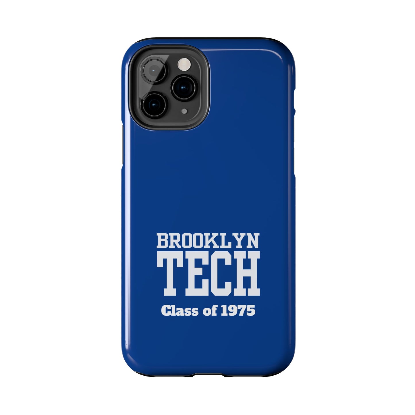 Brooklyn Tech Class of 1975 Tough Phone Case - Blue