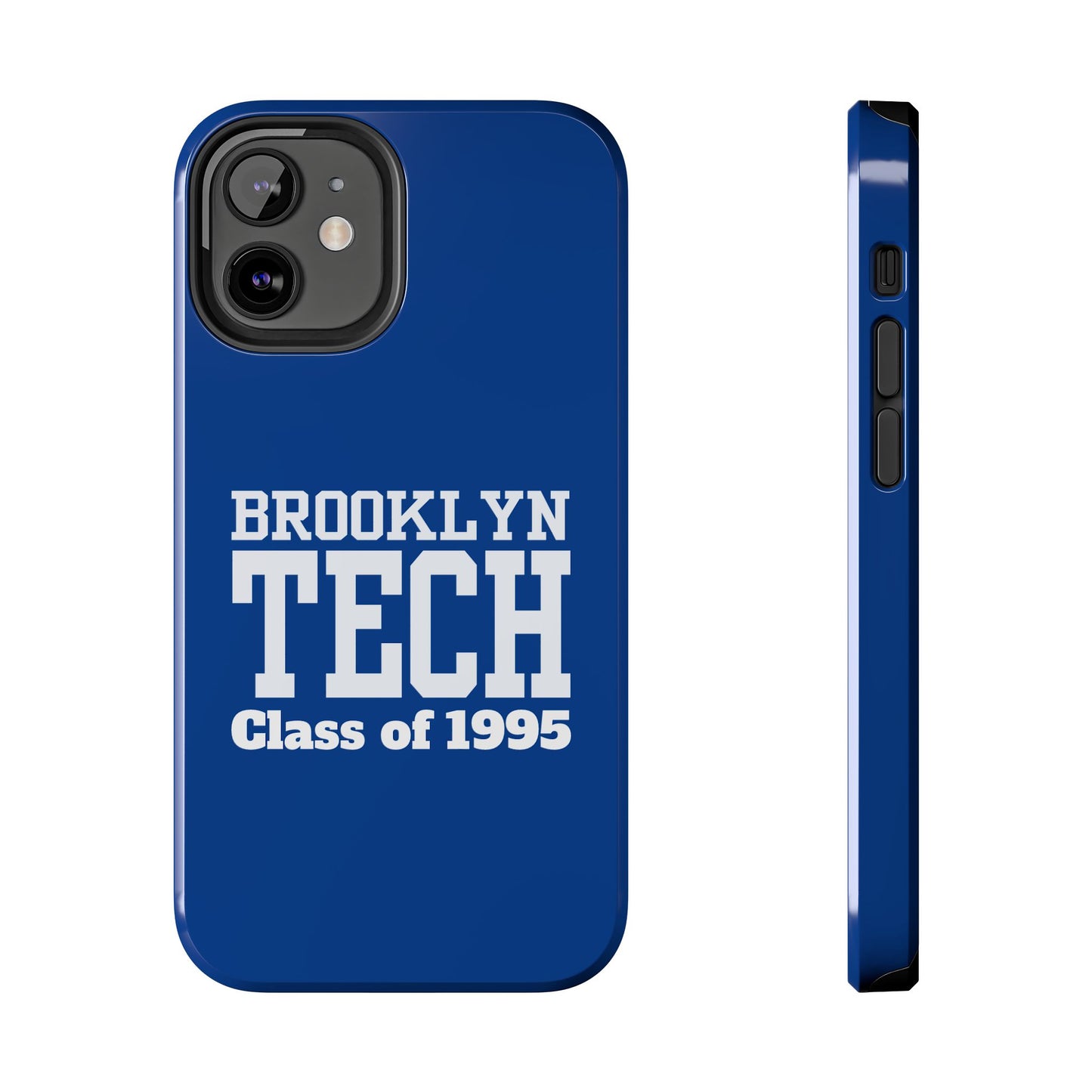 Brooklyn Tech Class of 1995 Tough Phone Case - Blue with white graphics