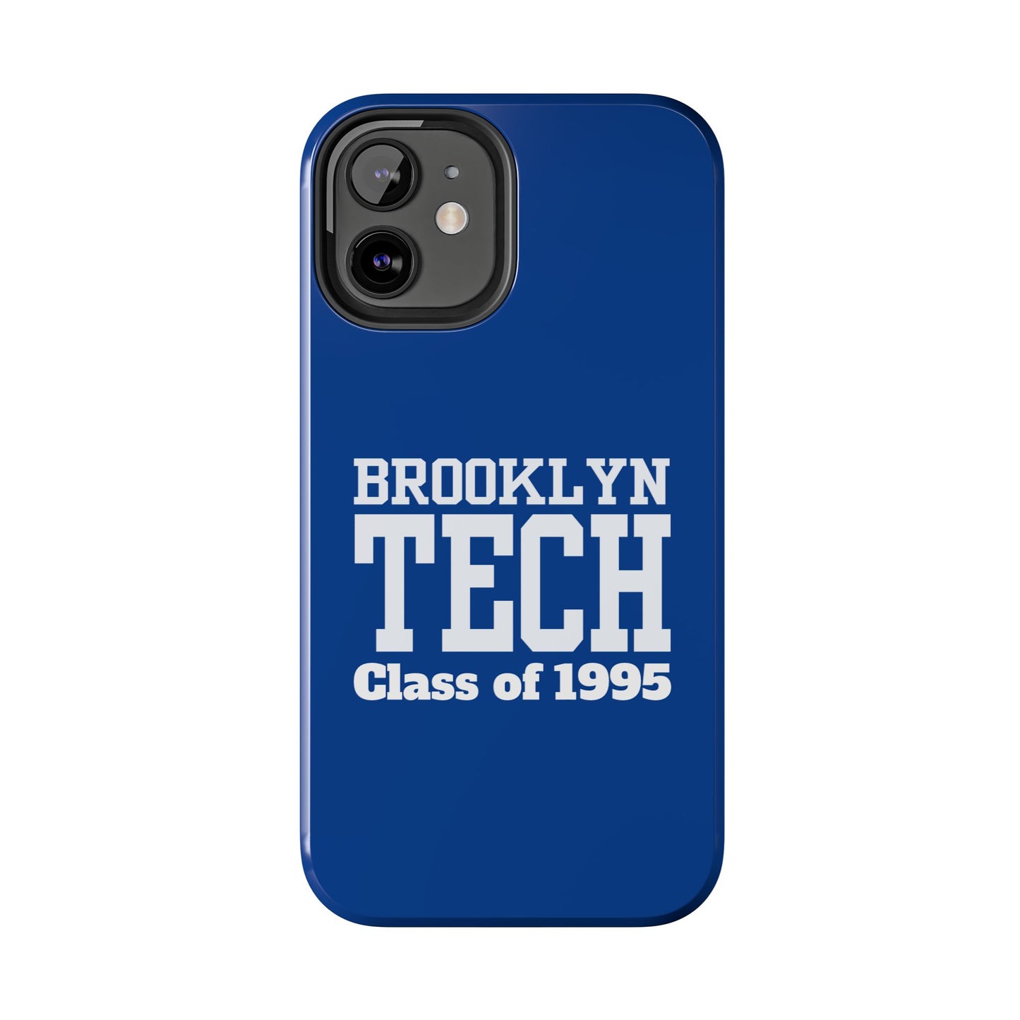 Brooklyn Tech Class of 1995 Tough Phone Case - Blue with white graphics