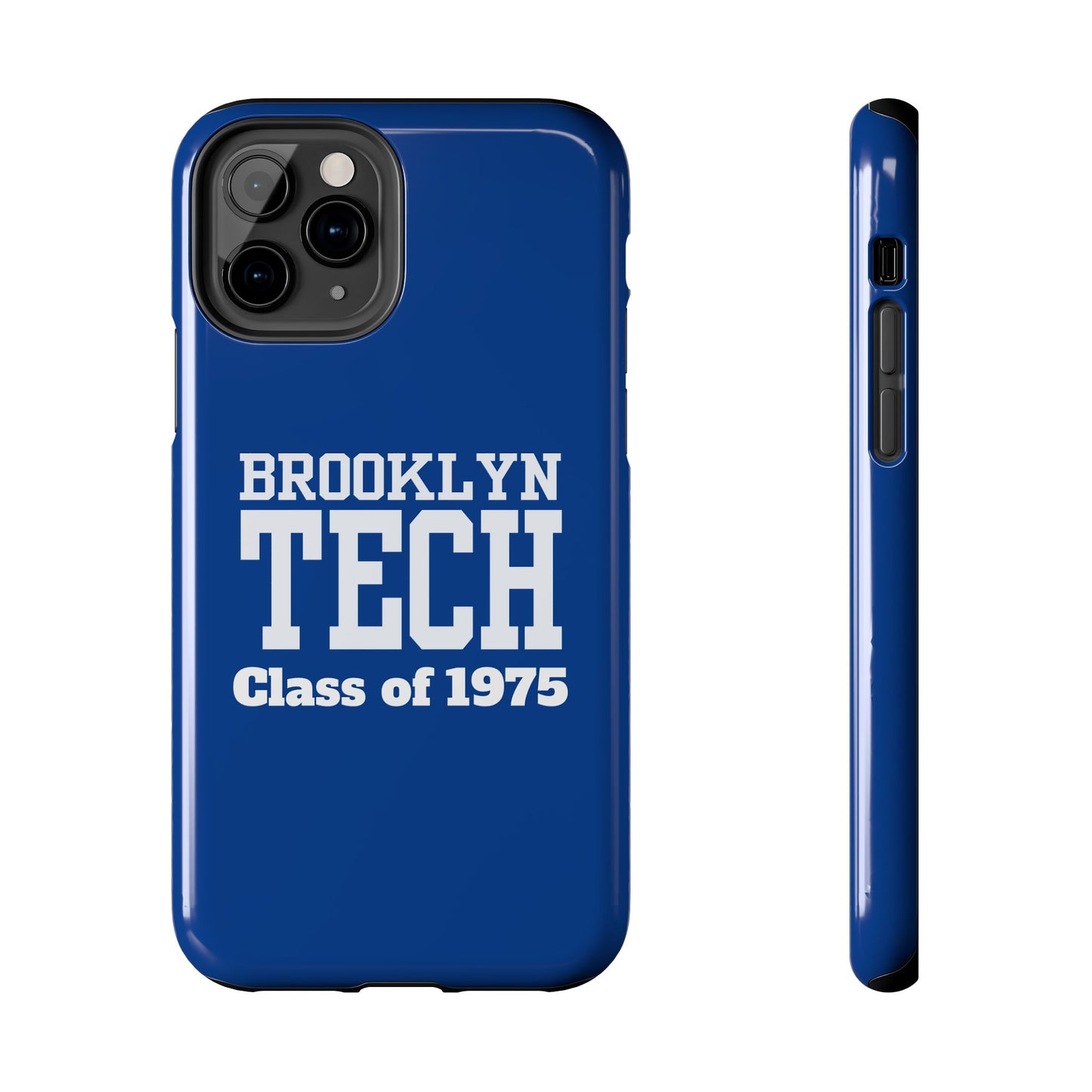 Brooklyn Tech Class Of 1975 Tough Phone Case - Blue