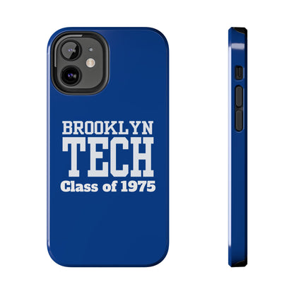 Brooklyn Tech Class Of 1975 Tough Phone Case - Blue