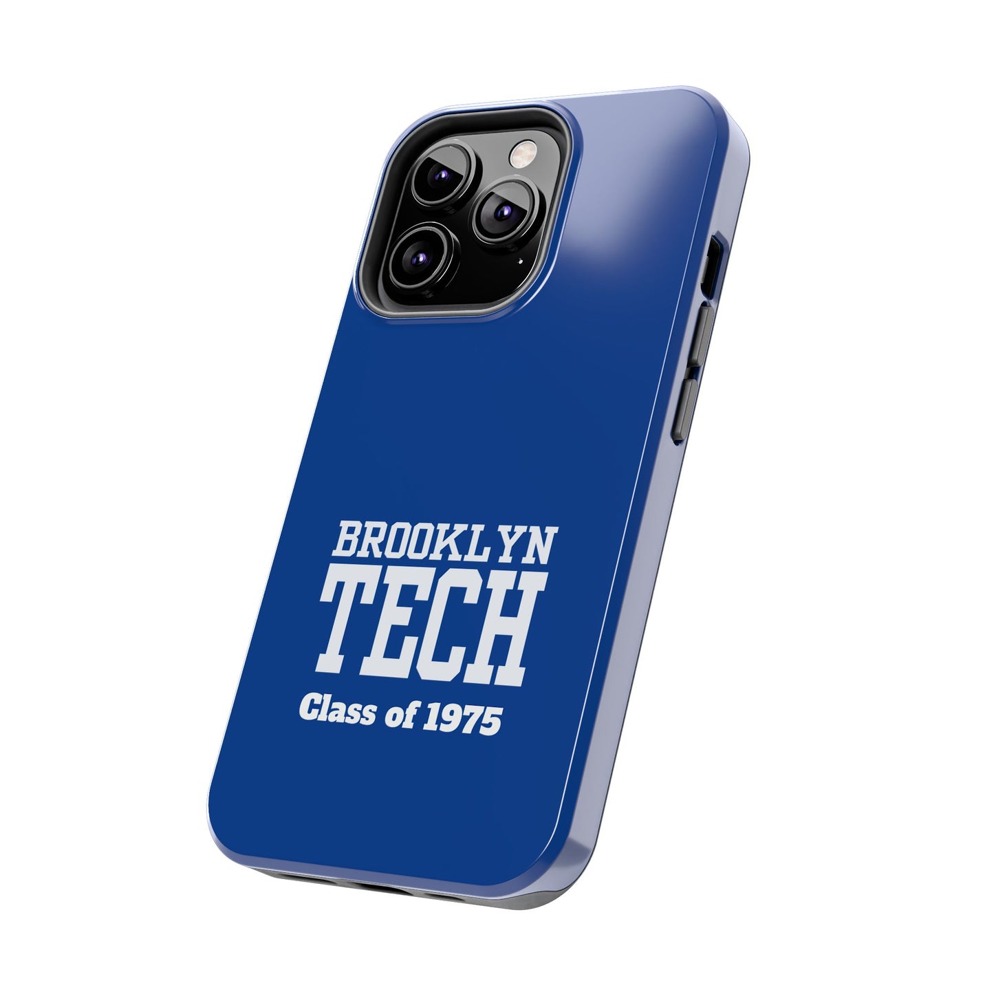Brooklyn Tech Class of 1975 Tough Phone Case - Blue