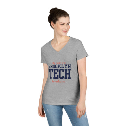 Family - "My mom is a Brooklyn Tech Graduate " V-Neck Tee