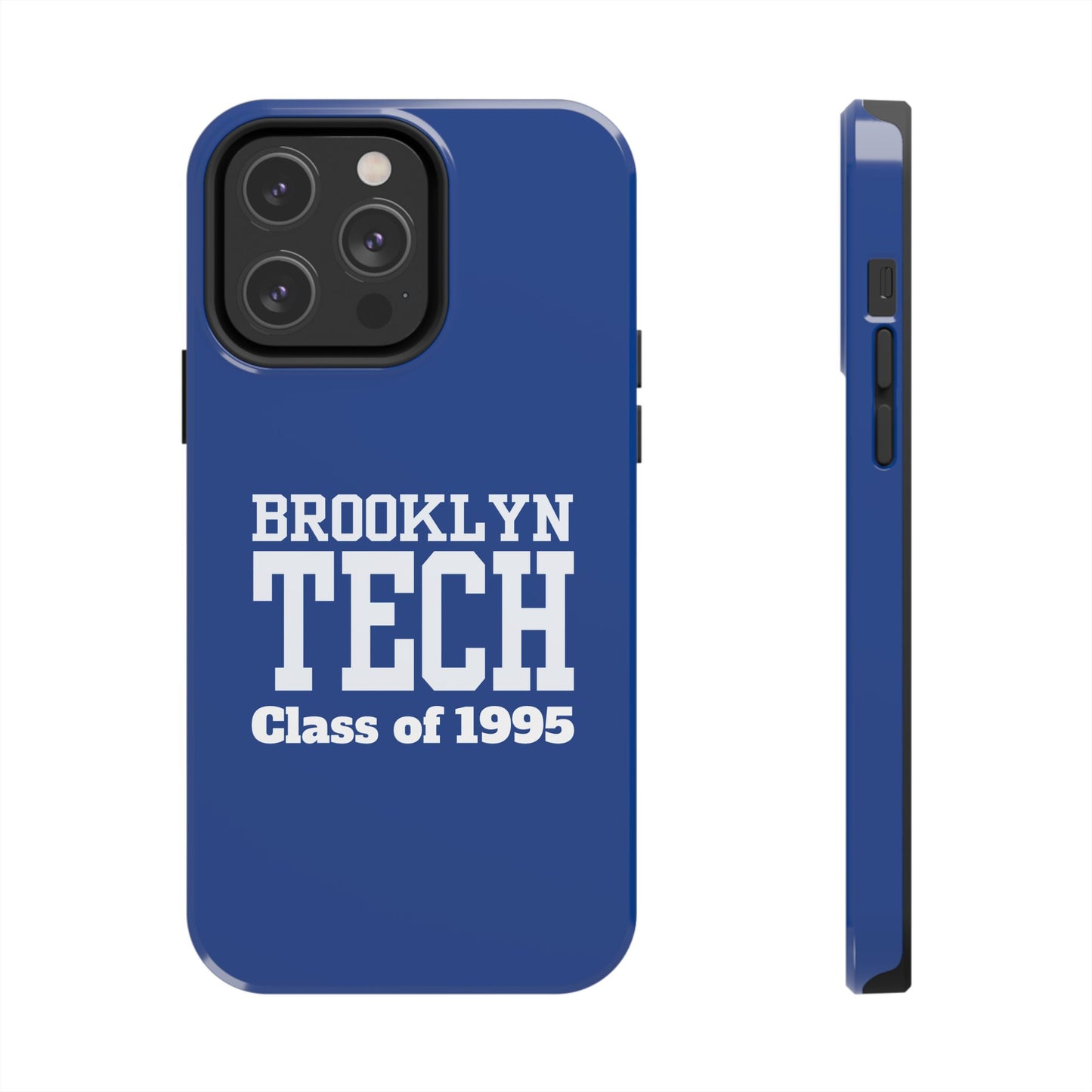 Brooklyn Tech Class of 1995 Tough Phone Case - Blue with white graphics