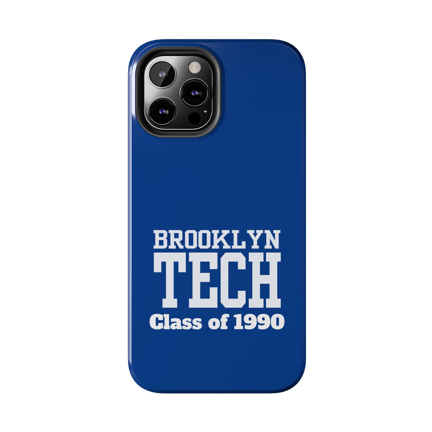 Brooklyn Tech Class Of 1990 Tough Phone Case - Blue