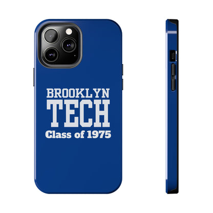 Brooklyn Tech Class Of 1975 Tough Phone Case - Blue
