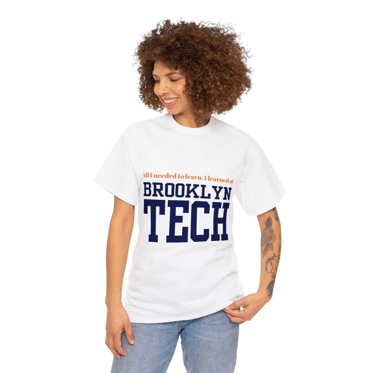 Boutique - "all I Needed To Learn, I Learned At Brooklyn Tech" - Men's Heavy Cotton T-Shirt