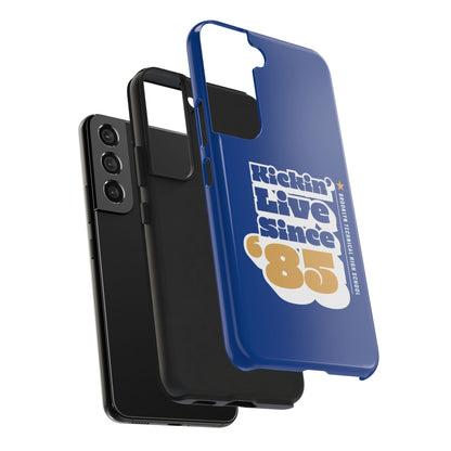 Class Of 1985 Commemorative Tough Phone Cases - Kickin' Live Since 85'