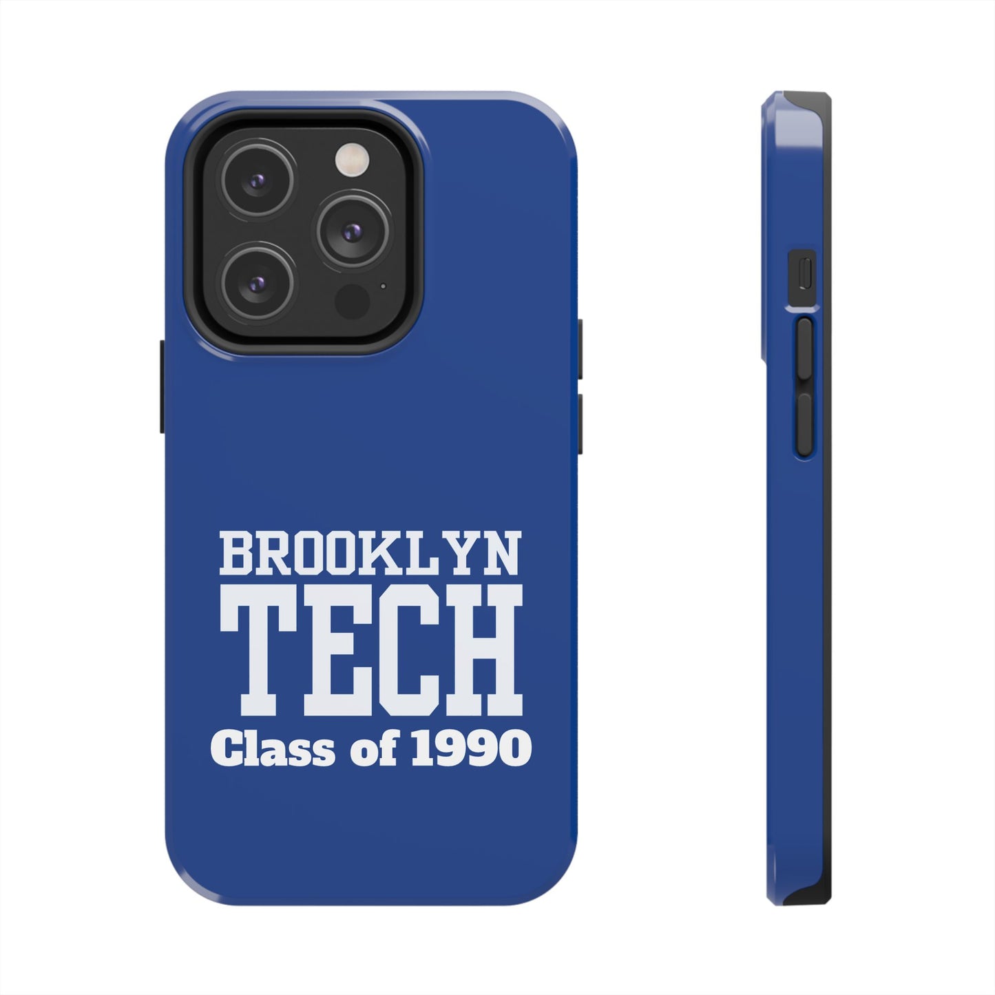 Brooklyn Tech Class Of 1990 Tough Phone Case - Blue