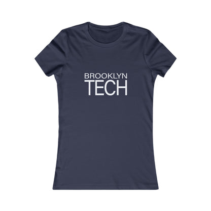 Modern Brooklyn Tech - Ladies Favorite T-Shirt