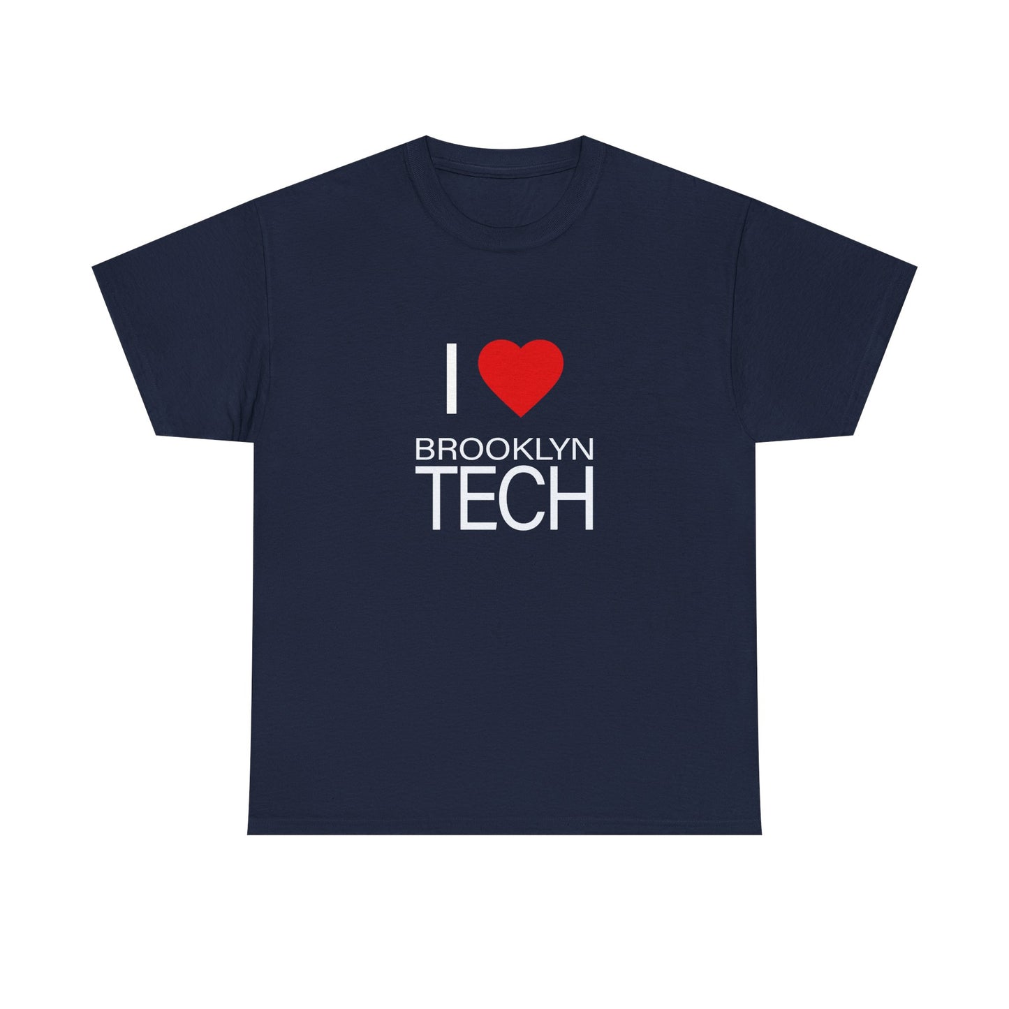 Boutique - I Love Brooklyn Tech Unisex Heavy Cotton T-shirt (Modern Font)