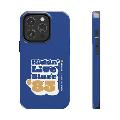 Class Of 1985 Commemorative Tough Phone Cases - Kickin' Live Since 85'