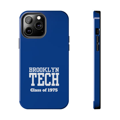 Brooklyn Tech Class of 1975 Tough Phone Case - Blue
