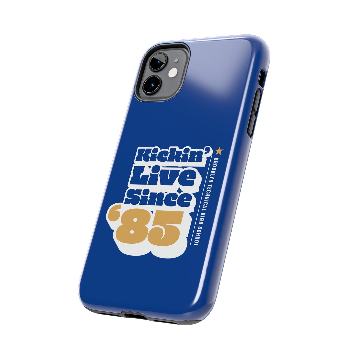 Class Of 1985 Commemorative Tough Phone Cases - Kickin' Live Since 85'