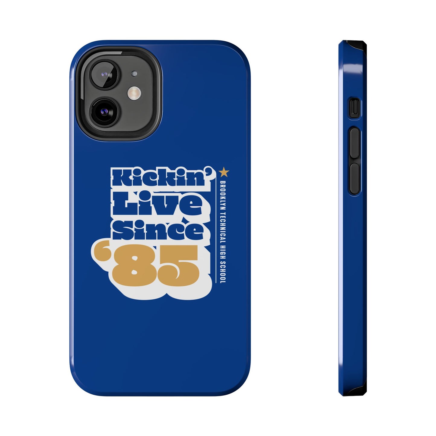 Class Of 1985 Commemorative Tough Phone Cases - Kickin' Live Since 85'