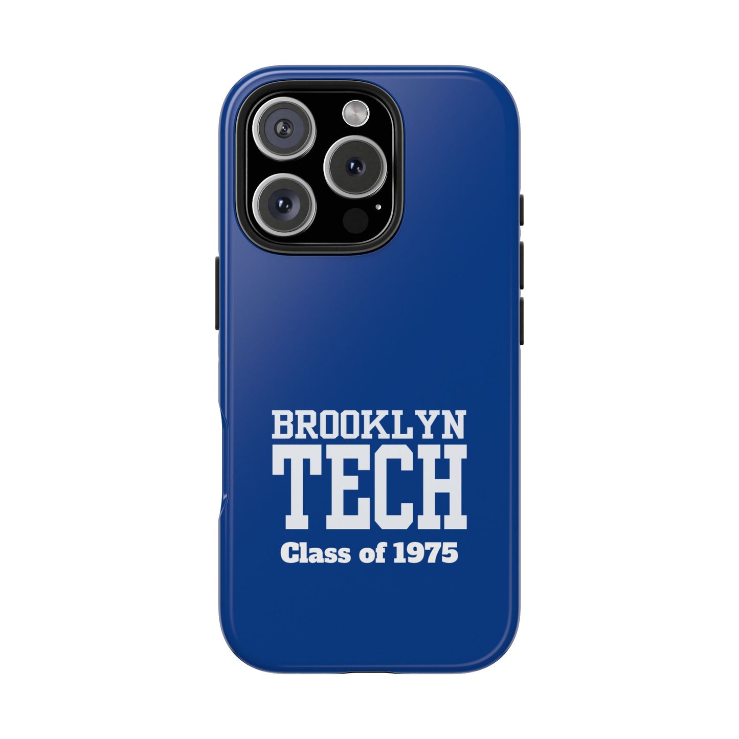 Brooklyn Tech Class of 1975 Tough Phone Case - Blue
