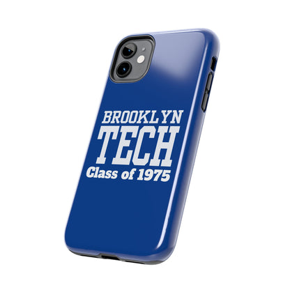Brooklyn Tech Class Of 1975 Tough Phone Case - Blue