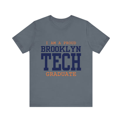 Classic Font - I Am A Proud Brooklyn Tech Graduate - Men's Short Sleeve Jersey