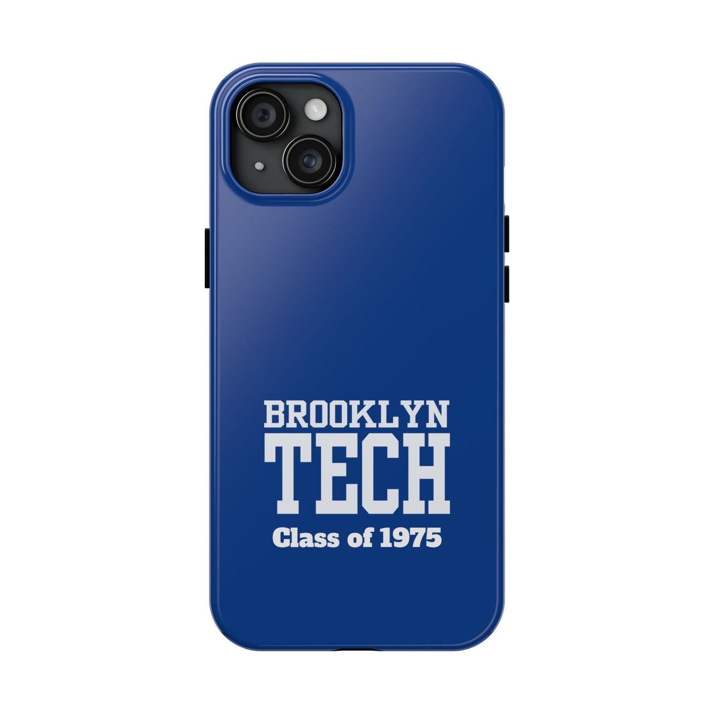 Brooklyn Tech Class of 1975 Tough Phone Case - Blue