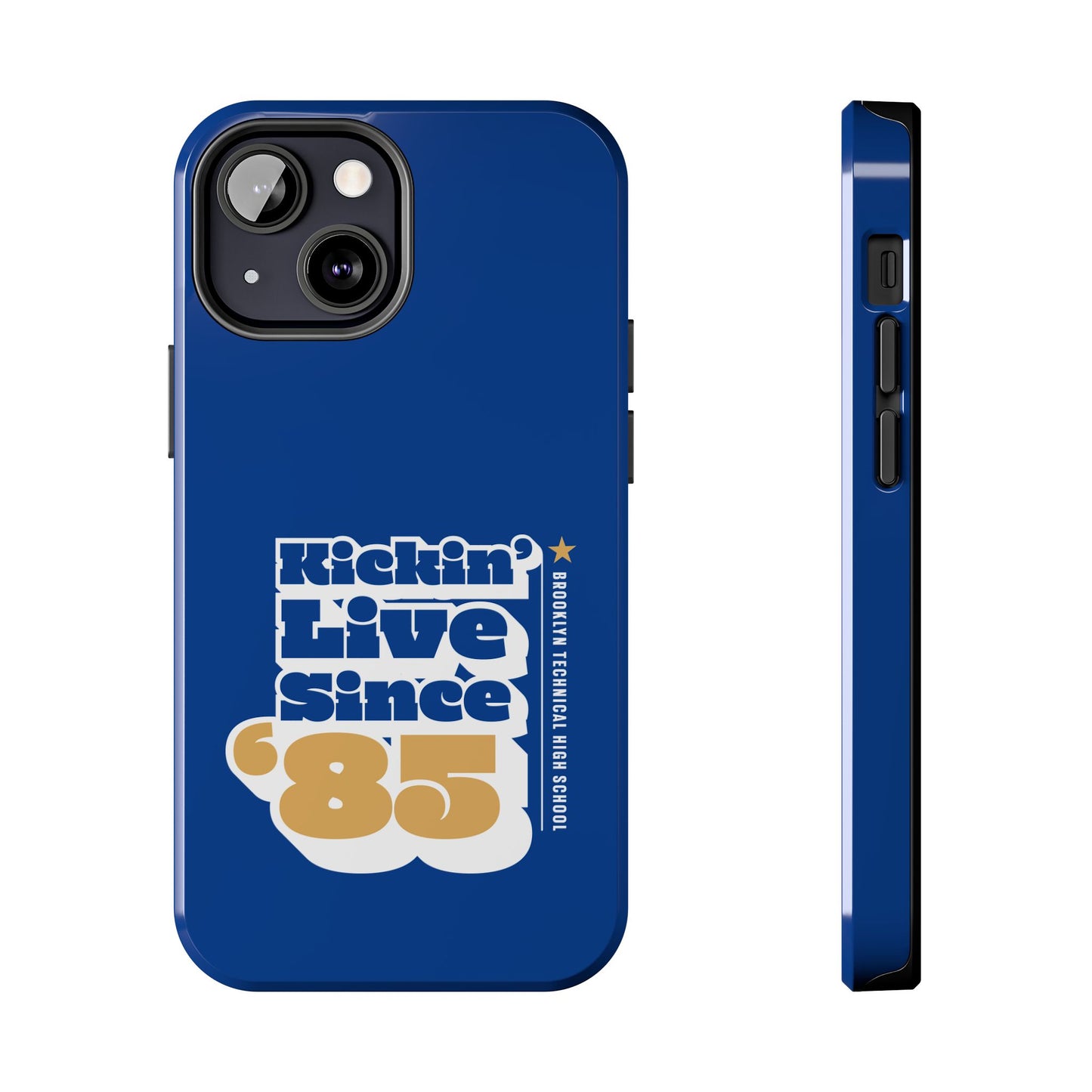 Class Of 1985 Commemorative Tough Phone Cases - Kickin' Live Since 85'