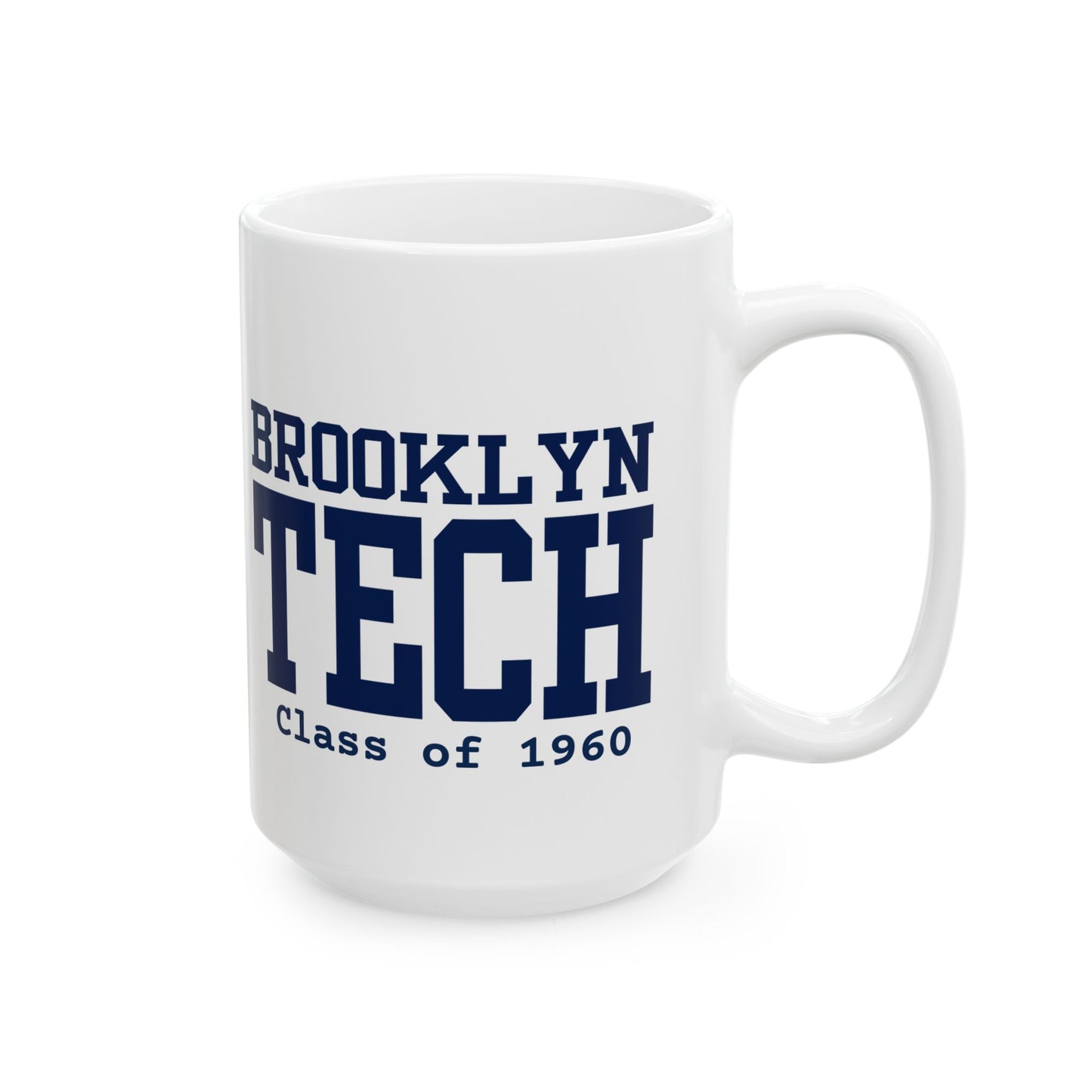Brooklyn Tech Classic of 1960 - Ceramic Cup (11oz & 15oz)
