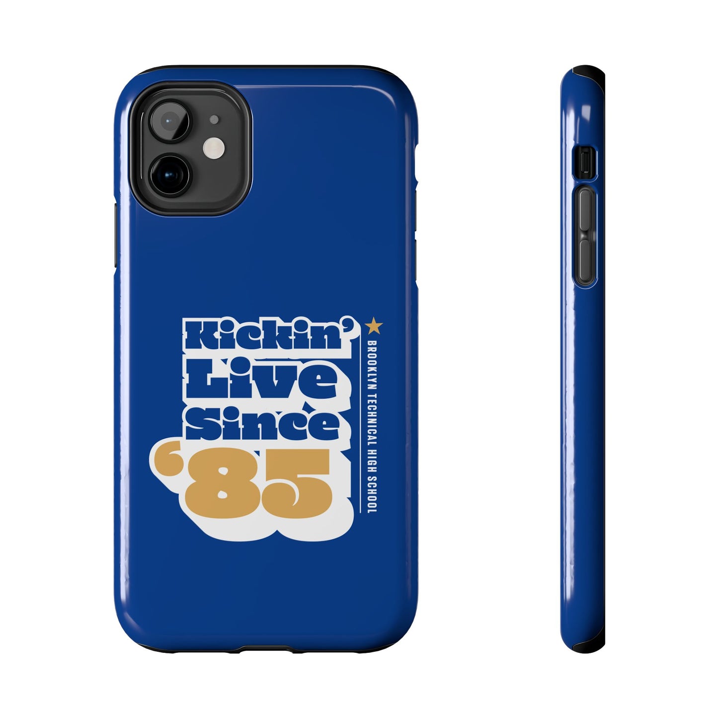 Class Of 1985 Commemorative Tough Phone Cases - Kickin' Live Since 85'