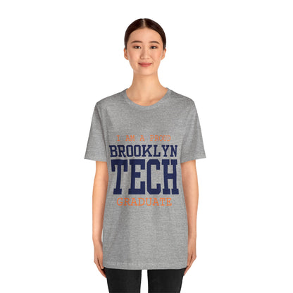 Classic Font - I Am A Proud Brooklyn Tech Graduate - Men's Short Sleeve Jersey