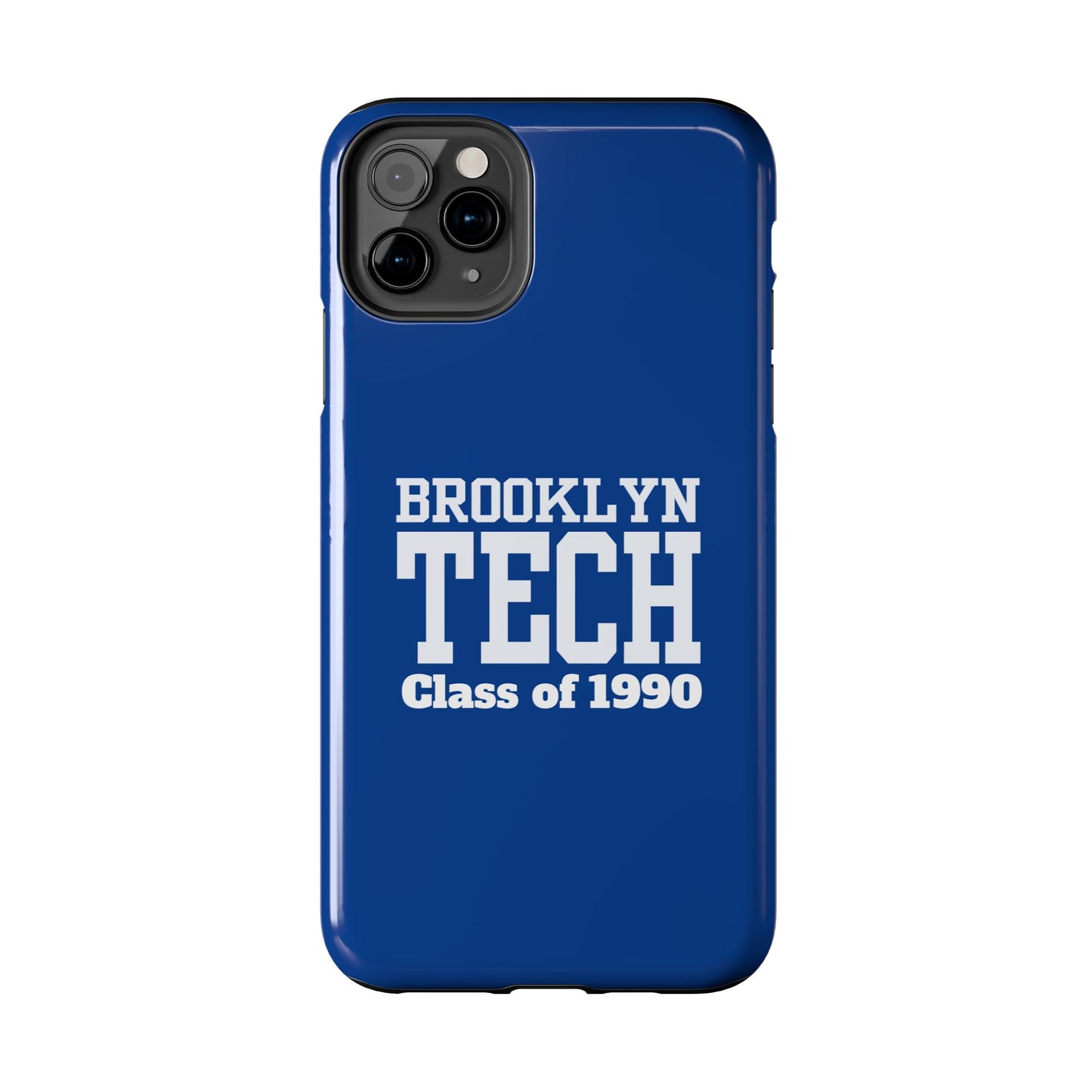 Brooklyn Tech Class Of 1990 Tough Phone Case - Blue