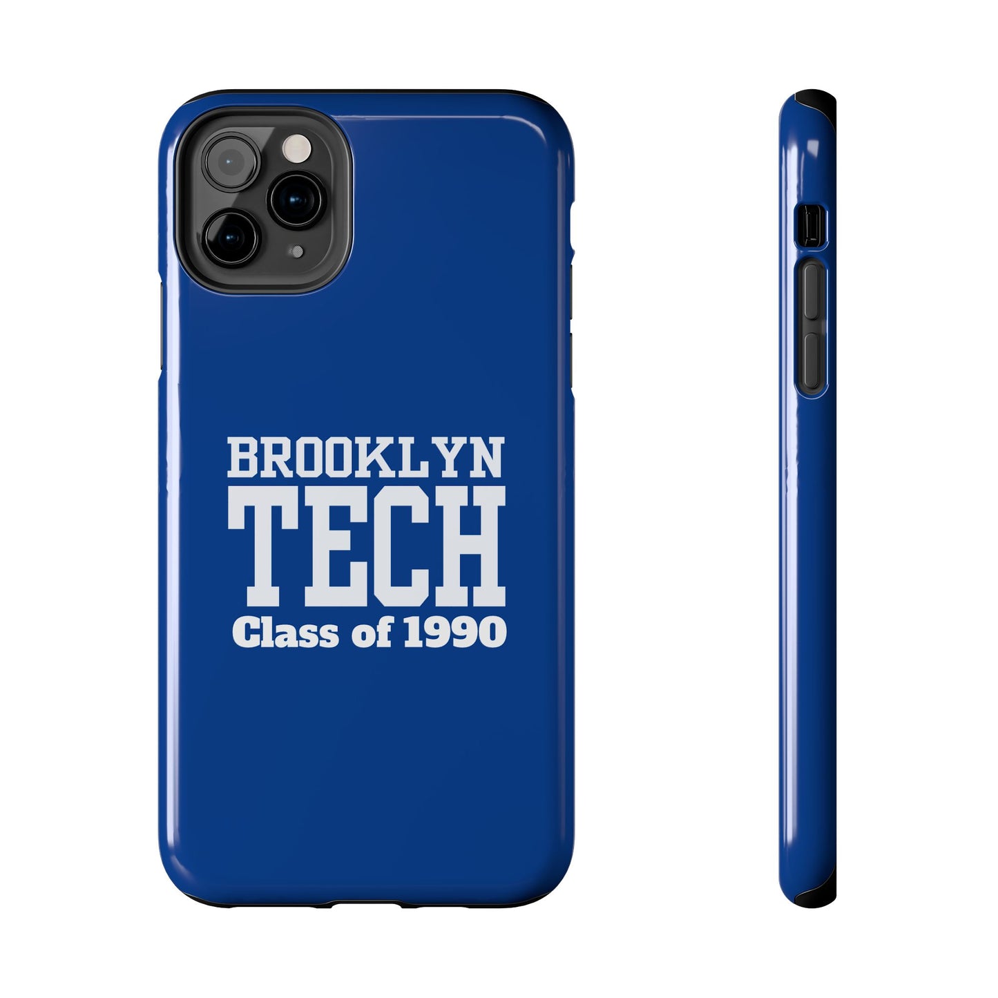 Brooklyn Tech Class Of 1990 Tough Phone Case - Blue