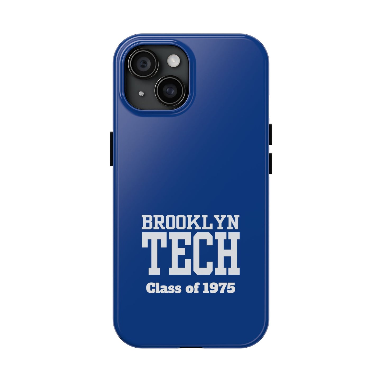 Brooklyn Tech Class of 1975 Tough Phone Case - Blue