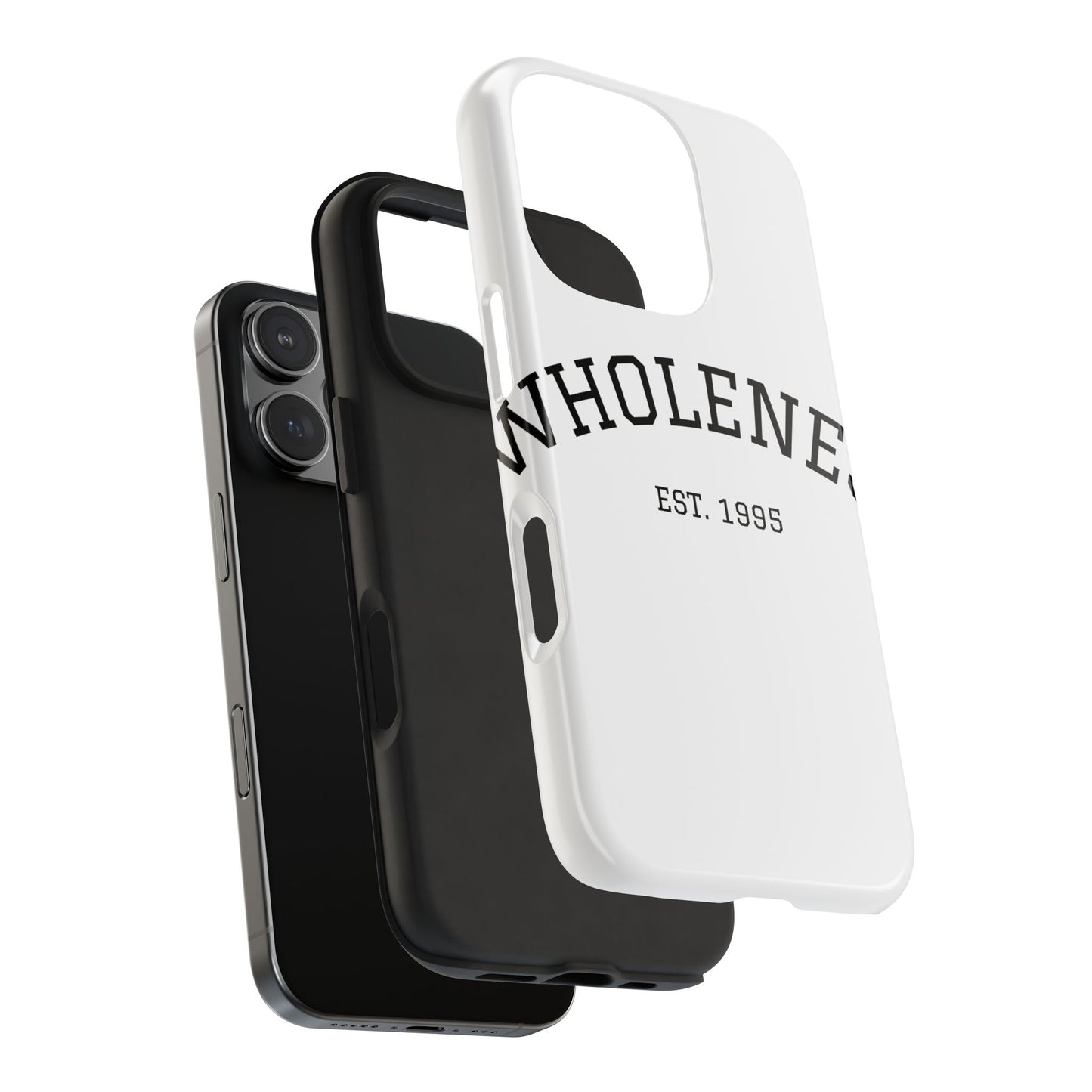 Wholeness Est. 1995 Tough Phone Case — Minimal Arch Text Protective Cover