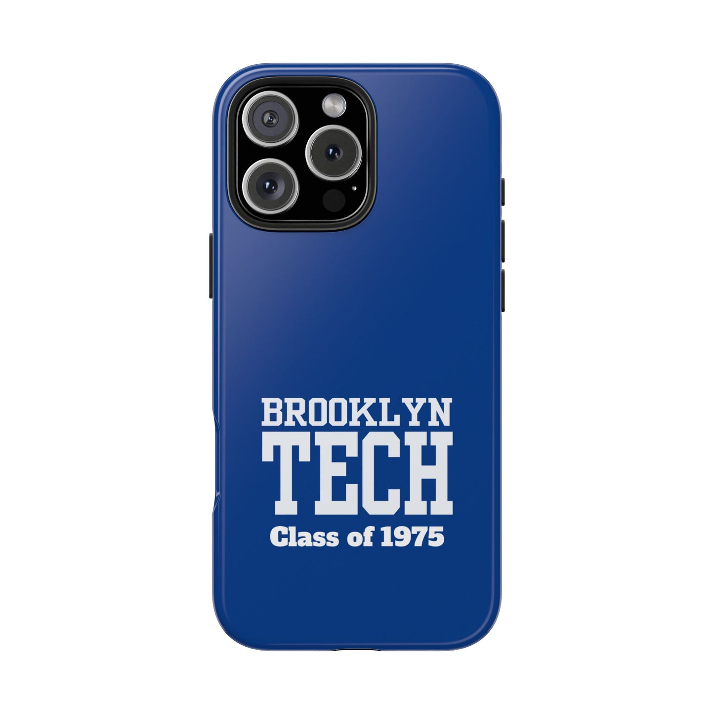 Brooklyn Tech Class of 1975 Tough Phone Case - Blue