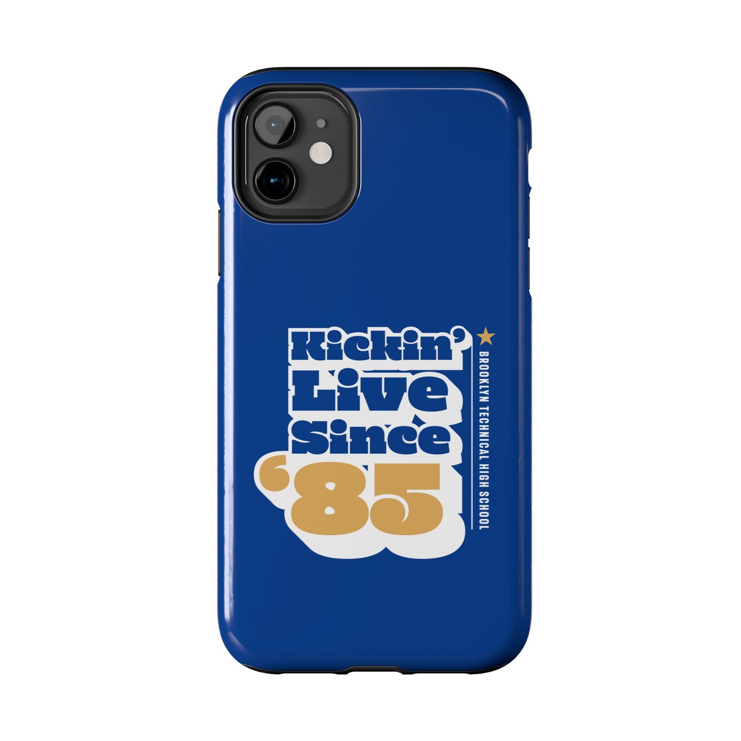 Class Of 1985 Commemorative Tough Phone Cases - Kickin' Live Since 85'